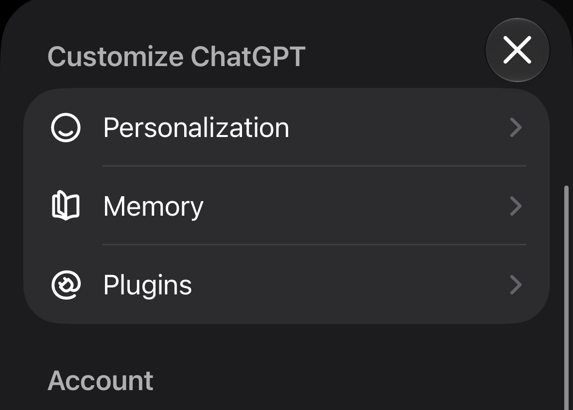 Settings on the phone: a card headed Customize ChatGPT holding Personalization, Memory and Plugins, with an Account group starting below.
